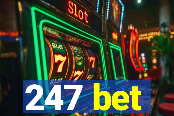 247 bet